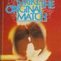 STRIKE THE ORIGINAL MATCH By Charles R. Swindoll