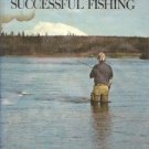 THE PRACTICAL ANGLER'S  GUIDE TO SUCCESSFUL FISHING