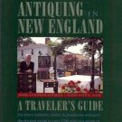 SLOAN'S GREEN GUIDE TO ANTIQUING IN NEW ENGLAND A TRAVE