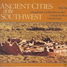 ANCIENT CITIES OF THE SOUTHWEST US A PRACTICAL GUIDE