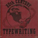 20TH CENTURY TYPEWRITING  By D.D. Lessenberry