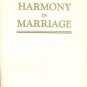 HARMONY IN MARRIAGE 1955 LELAND FOSTER WOOD
