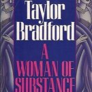 A WOMAN OF SUBSTANCE Barbara Taylor Bradford