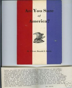 ARE YOU SURE OF AMERICA? BY PRIVATE DONALD F. SMITH 42