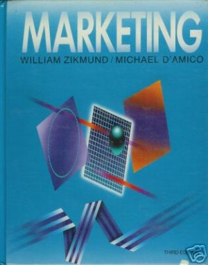 MARKETING By William Zikmund and Michael D'amico