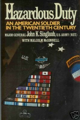 HAZARDOUS DUTY an american soldier in the twentieth cen