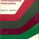 DEVELOPING COMPETENCIES FOR INDIVIDUALIZING INSTRUCTION