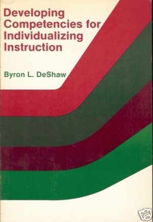 DEVELOPING COMPETENCIES FOR INDIVIDUALIZING INSTRUCTION
