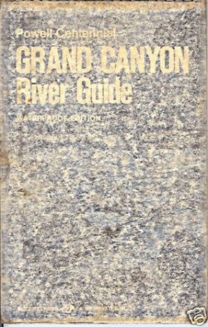 POWELL CENTENNIAL GRAND CANYON RIVER GUIDE