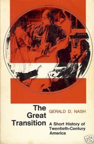 THE GREAT TRANSITIION short history of 20th century