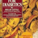 RECIPES FOR DIABETICS By Billie Little