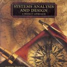 SYSTEMS ANALYSIS AND DESIGN A PROJECT APPROACH