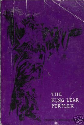 THE KING LEAR PERPLEX By Helmut Bonheim
