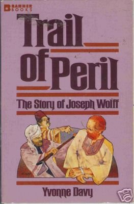 TRAIL OF PERIL By Yvonne Davy