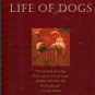 THE HIDDEN LIFE OF DOGS By Elizabeth Marshal Thomas