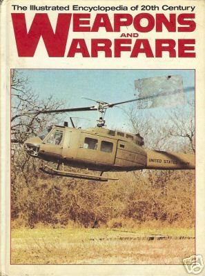 WEAPONS AND WARFARE the illustrated encyclopedia Vo 14
