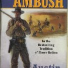 APACHE AMBUSH By Austin Olsen