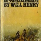 THE FOURTH HORSEMAN By Will Henry Arizona