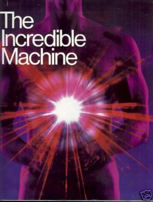 THE INCREDIBLE MACHINE NATIONAL GEOGRAPHIC SOCIETY