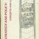 STRATEGY AND POLICY concepts and cases By A.A. Thompson