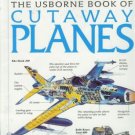 THE USBORNE BOOK OF CUTAWAY PLANES AVIATION