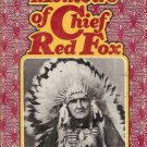 THE MEMOIRS OF CHIEF RED FOX