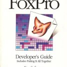 FOXPRO DEVELOPER'S GUIDE INCLUDES PUTTING IT ALL TOGETH