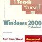 WINDOWS 2000 TEACH YOURSELF FAST EASY VISUAL UNDERDAHL