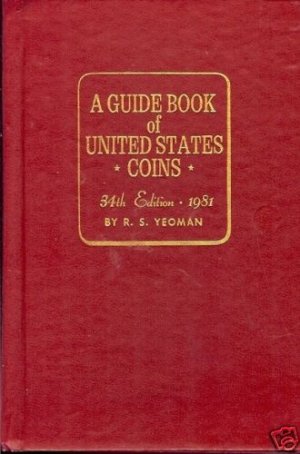 A GUIDE BOOK OF UNITED STATES COINS 34TH EDITION 1981