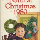 HAVE A NATURAL CHRISTMAS 1980