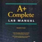 A+ COMPLETE LAB MANUAL By Donald R. Evans