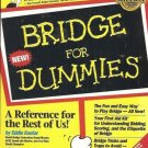 BRIDGE FOR DUMMIES a reference for the rest of us!