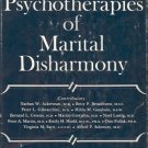 THE PSYCHOTHERAPIES OF MARITAL DISHARMONY B. L. Greene