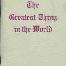 THE GREATEST THING IN THE WORLD By Henry Drummond