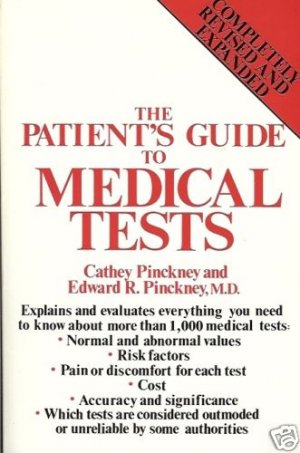THE PATIENT'S GUIDE TO MEDICAL TESTS 1986