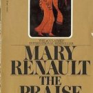 THE PRAISE SINGER By Mary Renault Greece Greek