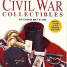 CIVIL WAR COLLECTIBLES Price Guide Richard Friz