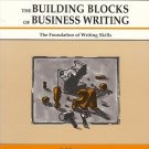 THE BUILDING BLOCKS OF BUSINESS WRITING FOUNDATION WRIT
