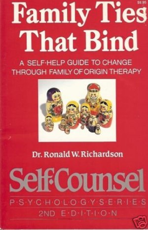 FAMILY TIES THAT BIND a self-help guide Richardson