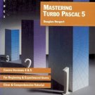 MASTERING TURBO PASCAL 5 By Douglas Hergert