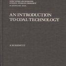AN INTRODUCTION TO COAL TECHNOLOGY  N. BERKOWITZ