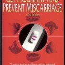 THE INFERTILITY DIET GET PREGNANT PREVENT MISCARRIAGE