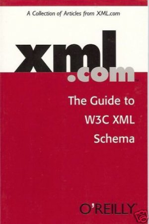 XML.COM THE GUIDE TO W3C XML SCHEMA