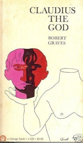 CLAUDIUS THE GOD By Robert Graves