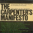 THE CARPENTER'S MANIFESTO 1977 Ehrlich Mannheimer