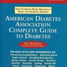 AMERICAN DIABETES ASSOCIATION COMPLETE GUIDE TO DIABETE