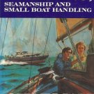 PILOTING SEAMANSHIP AND SMALL BOAT HANDLING Chapman 71