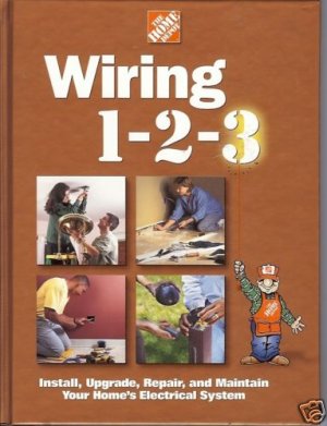 WIRING 1-2-3 installing, upgrade, repair, and maintain