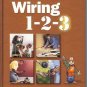 WIRING 1-2-3 installing, upgrade, repair, and maintain