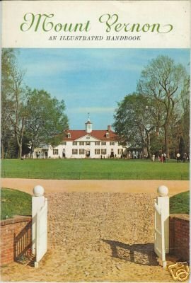 MOUNT VERNON ILLUSTRATED HANDBOOK WASHINGTON 1972